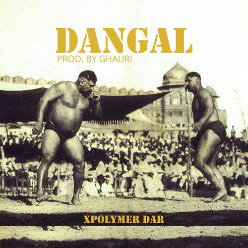 Dangal - Xpolymer Dar