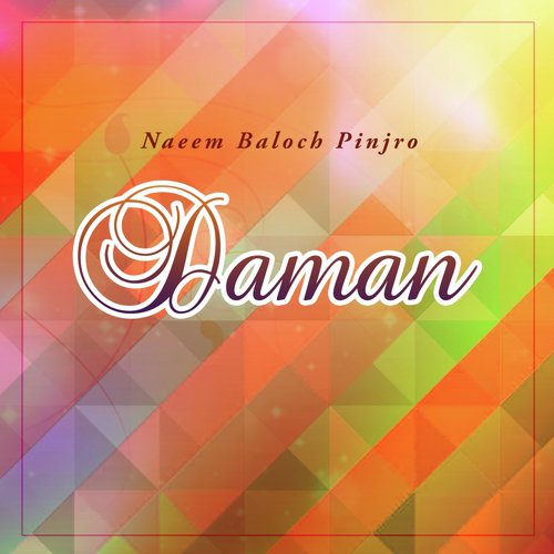 Man Kay Andoh - Naeem Baloch Pinjro