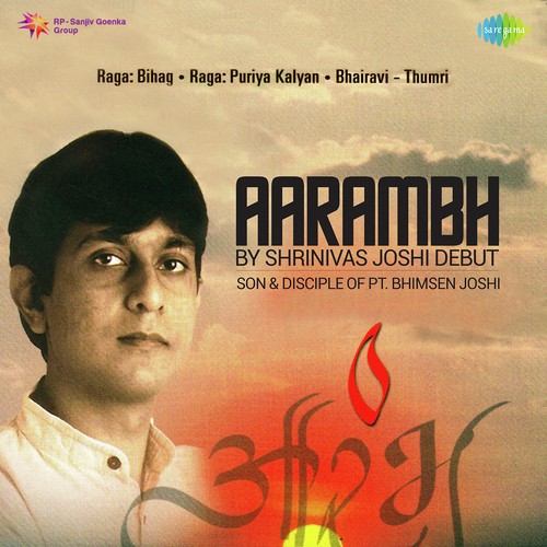 Aaj So Bana And Bahut Din Beete   Khayal In Puriya Kalyan - Shrinivas Joshi