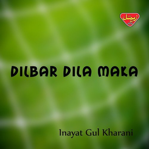 To Heel Kuta Pa - Inayat Gul Kharani