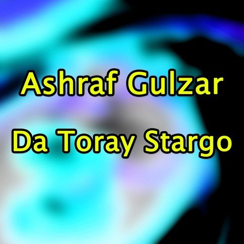 Za Sha Chi Zama Khuli Zuwani - Ashraf Gulzar