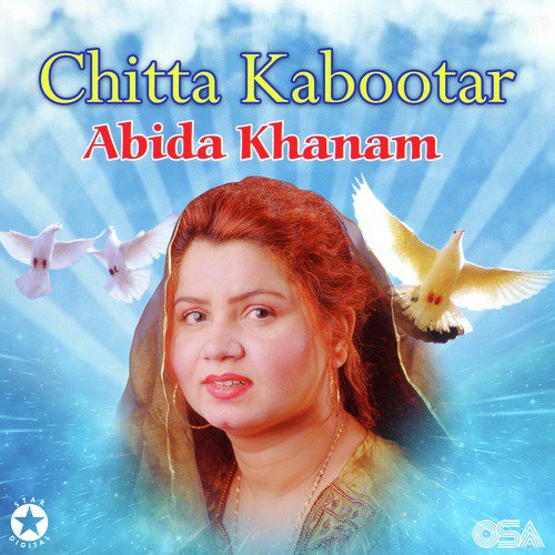 Chitta Mein Kabootar - Abida Khanam