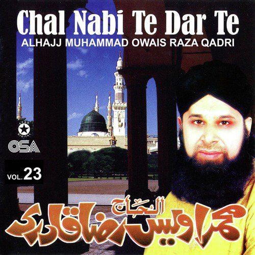 Sarvar e Ambia Mazhar e Kibria - Alhajj Muhammad Owais Raza Qadri