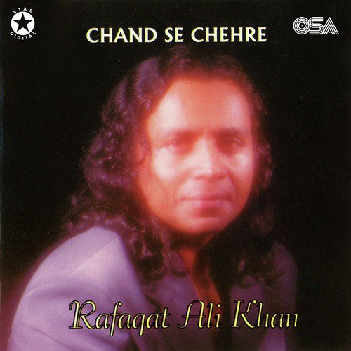 Chand Se Chehre - Rafaqat Ali Khan