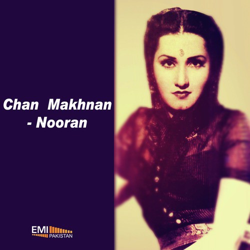 Tere Ishq Nachaya (From Nooran) - Inayat Hussain Bhatti