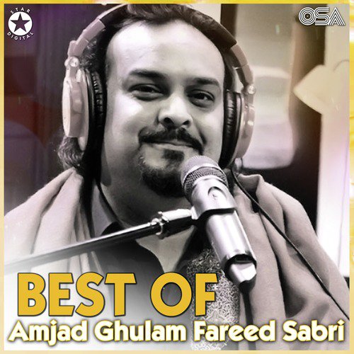 Balaghul Ola Bekamalehi - Amjad Ghulam Fareed Sabri