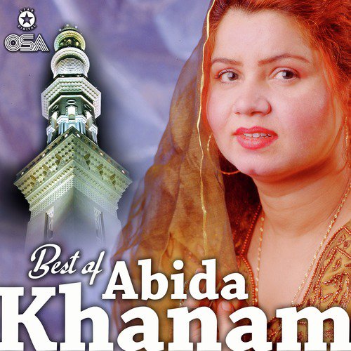 Madni Madine Wale - Abida Khanam