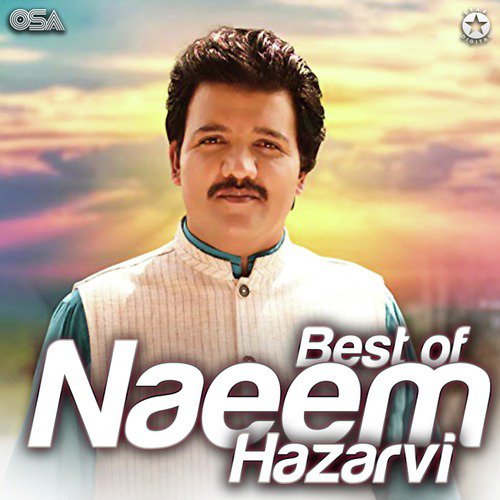 Tede Naaz Pasand - Naeem Hazarvi