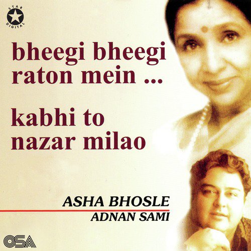 Lift Kara De - Adnan Sami, Asha Bhosle