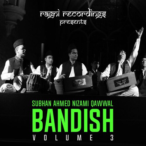 Rang - Subhan Ahmed Nizami Qawwal