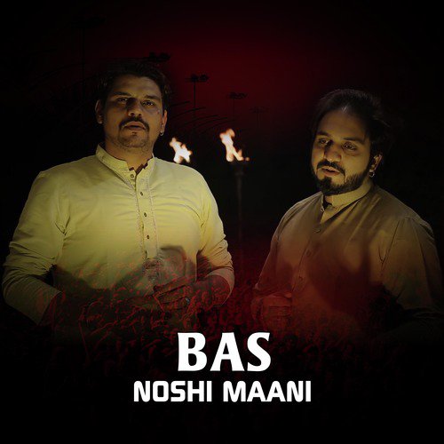 Bas - Noshi Maani