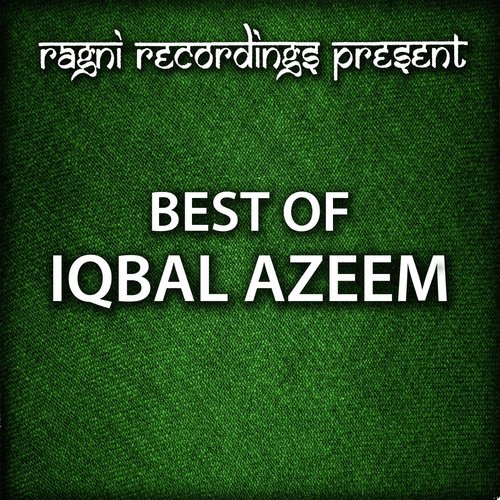 Bazahir Berukhi Hai - Iqbal Azeem