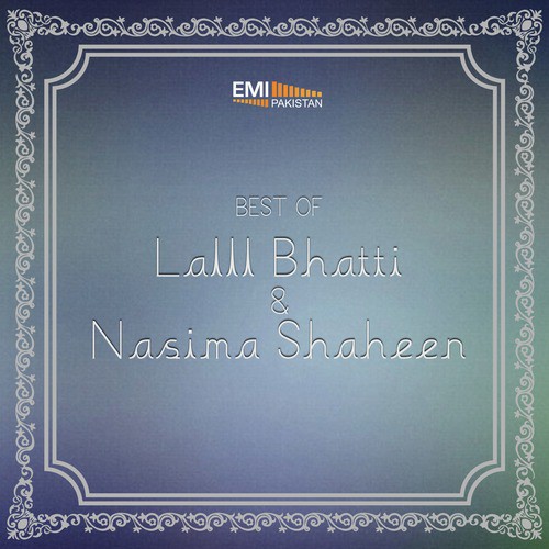 Saif-Ul-Muluk - Lall Bhatti, Nasima Shaheen