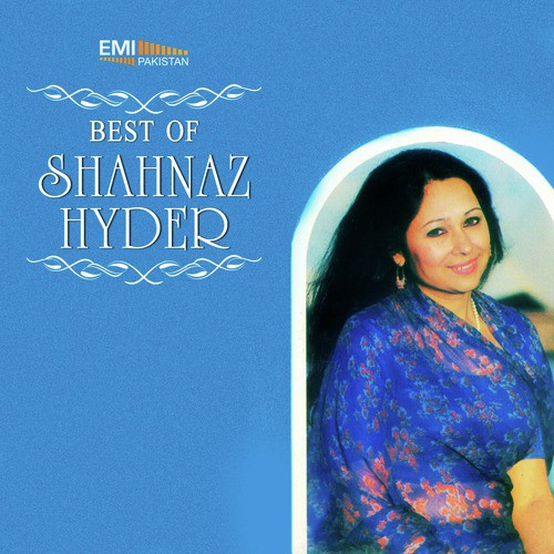 Tum Se Bicharr Kar Basti Basti - Shahnaz Hyder