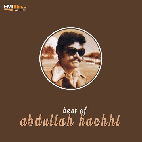 Yaar Muhnja Waien - Abdullah Kachhi