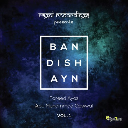 Ilaahi (Arabic) - Fareed Ayaz Abu Muhammad Qawwal