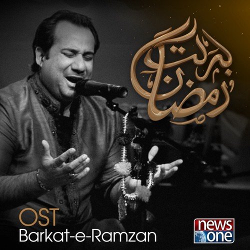 Barkat-e-Ramzan - Rahat Fateh Ali Khan