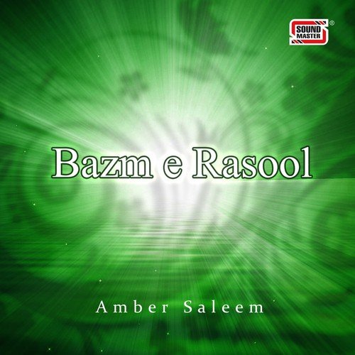 Sar-e-Bazm - Amber Saleem