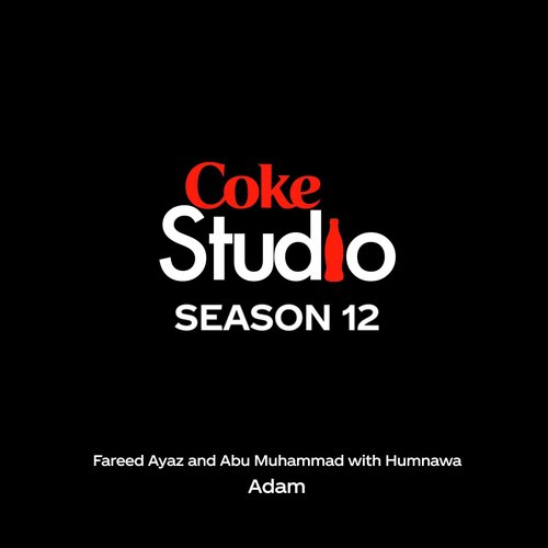 Adam (feat. Humnawa) - Abu Muhammad, Fareed Ayaz, Humnawa