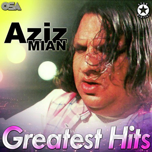 Akh Lar Gayi Yaar Naal Lar Gayi - Aziz Mian