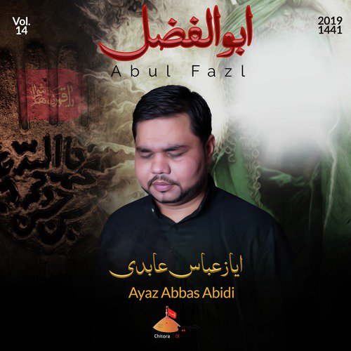 Abul Fazl - Ayaz Abbas Abidi