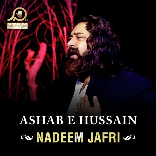 Kaha Roo Kar Sakina Ne - Nadeem Jafri