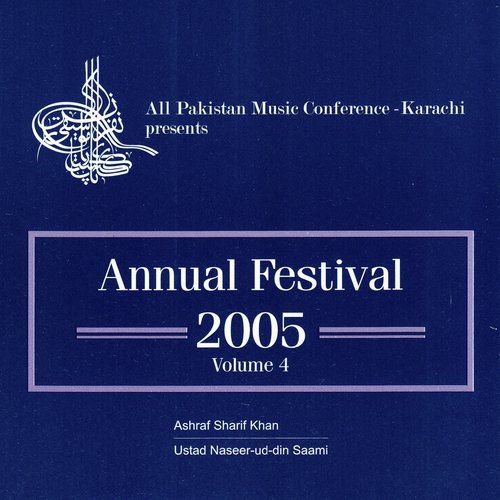 Asavri Khayal  Tarana - Ustad Naseer Uddin Saami, Ashraf Sharif Khan