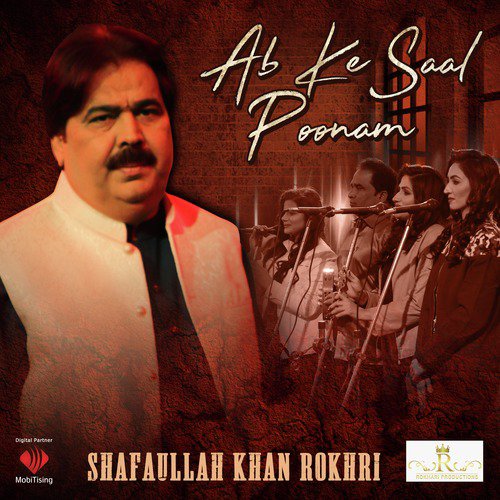 Ab Ke Saal Poonam - Shafaullah Khan Rokhri