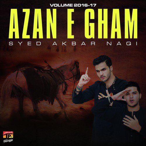 Aazadari Karo - Syed Abbas Naqi, Syed Akbar Naqi