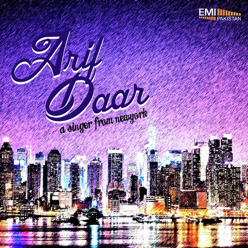 Payam Aaye Hein - Arif Daar
