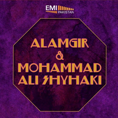 Badal Bhi Aur Pani Bhi - Alamgir, Mohammad Ali Shyhaki