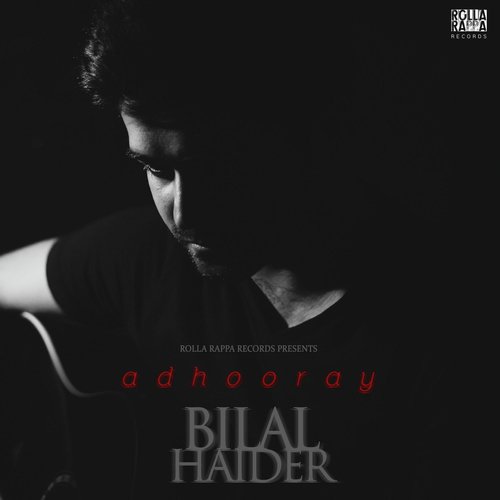 Adhooray - Bilal Haider