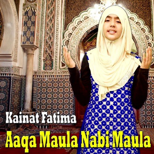Aye Hasnain K Nana - Kainat Fatima