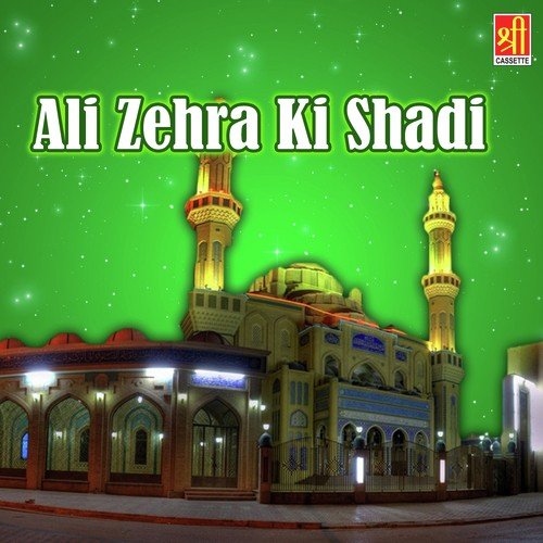 Mubarak Ho Ali Zehra Ki Shadi - Haji Idris Qutbi