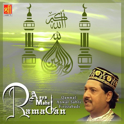 Ya Mohhamad Mustafa - Anwar Sabri Firozabadi
