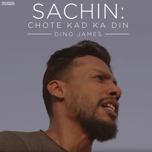 Sachin Chote Kad Ka Jin - Dino James