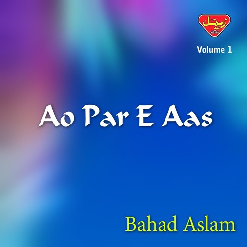 Cho Chama - Bahad Aslam