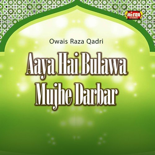 Khairat Lene Agae - Alhajj Muhammad Owais Raza Qadri