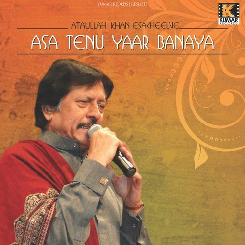 Weekh K Hooran Parivan - Attaullah Khan Esakhelvi