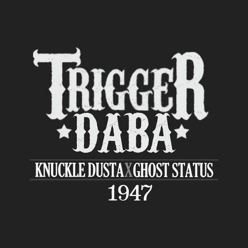 Trigger Daba - Exult Yowl
