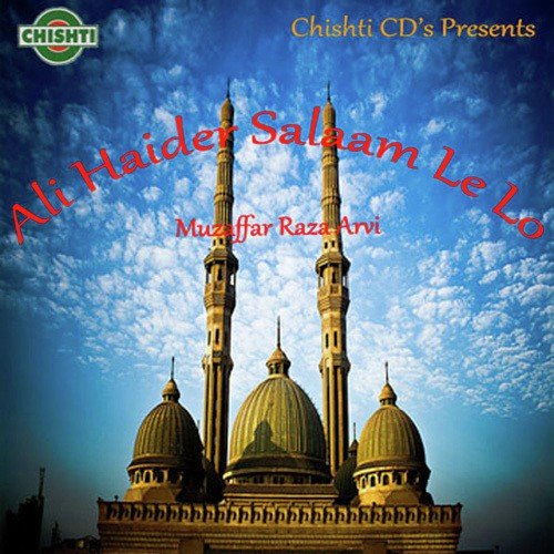 Mere Nabi Ka Naam - Muzaffar Raza Arvi