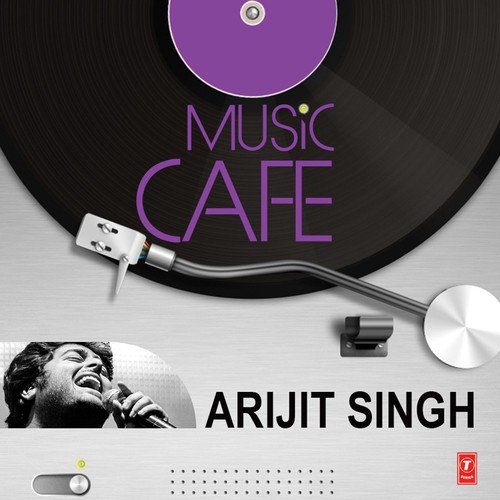 Tose Naina - Arijit Singh