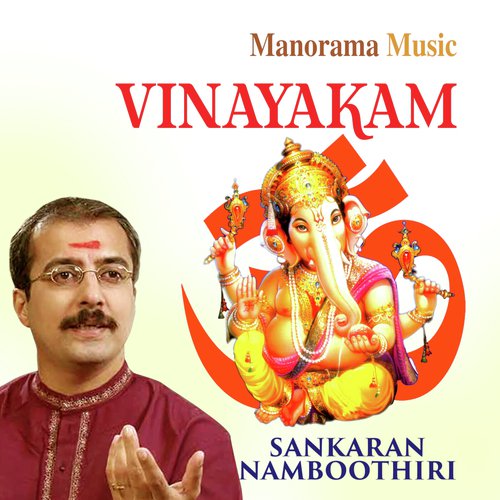 Vingnesa Vignajaya (Sidhi Vinayaka Sthothram) - M.K. Sankaran Namboothiri