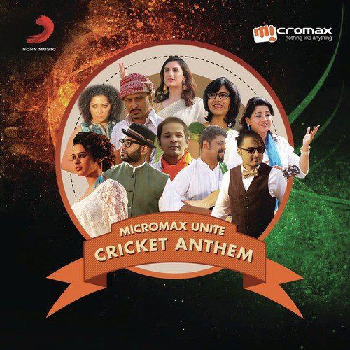 Micromax Unite Cricket Anthem - Shakthisree Gopalan, Kavita Seth, Akriti Kakar, Shalmali Kholgade, Karthik, Zubeen Garg, Hari amp Su