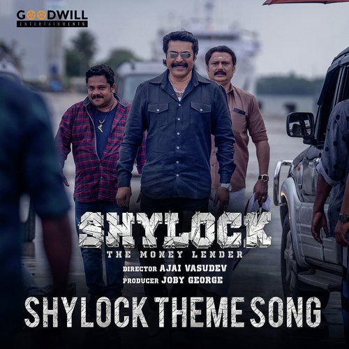 Shylock   Theme Song - Gopi Sunder, Prakash Alex