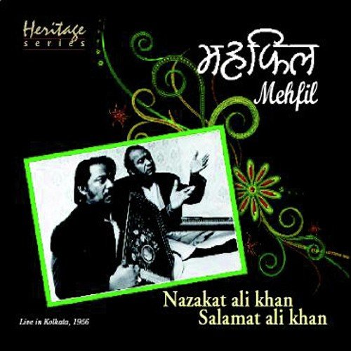 Raag Darbari Kanada - Nazakat Ali Khan