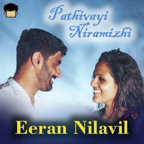 Eeran Nilavil - Nithin K. Siva