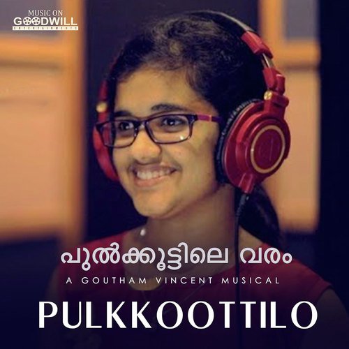 Pulkkoottilo - Goutham Vincent