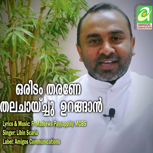 Oridam Tharane Thalachaychurangan - Fr. Mathews Payyappilly