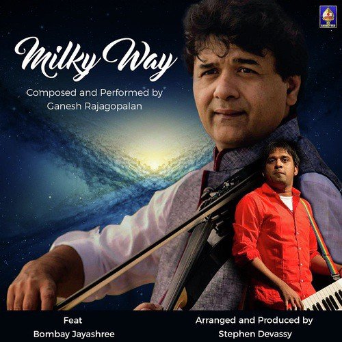 Milky Way - Begada - Ganesh Rajagopalan, Stephen Devassy, Bombay Jayashri